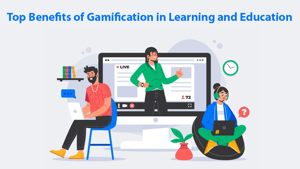 Benefits Of Gamification In Learning And Education - Macrobian Games